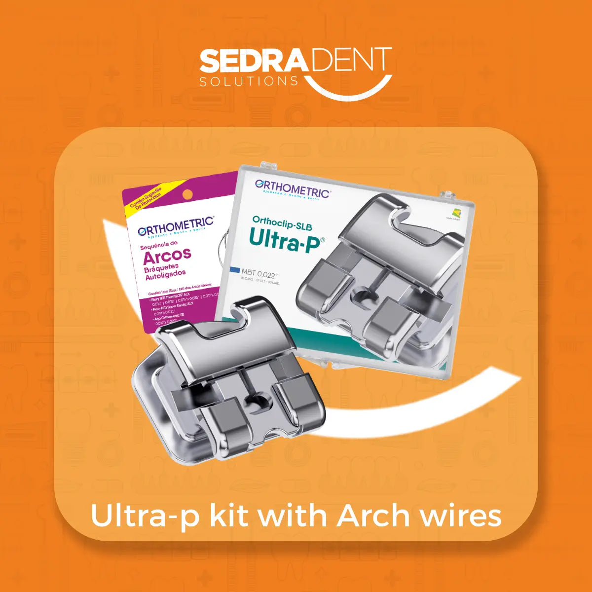 Sedra Self ligating bracket Ultra-P MBT 0.022 + Arch Sequence