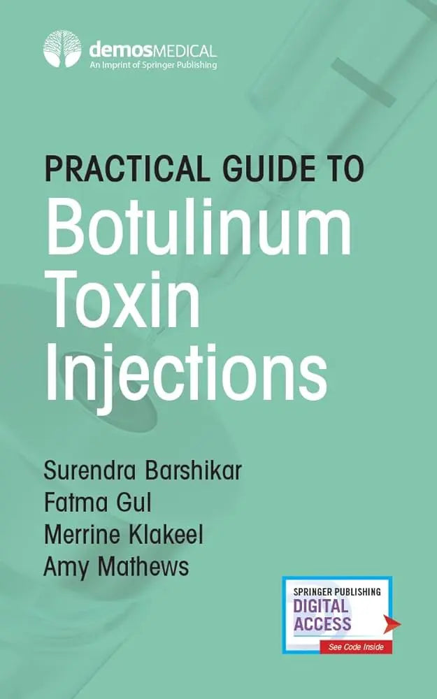 Practical Guide to Botulinum Toxin Injections 2020