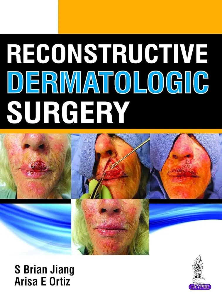 Reconstructive Dermatologic Surgery 2018