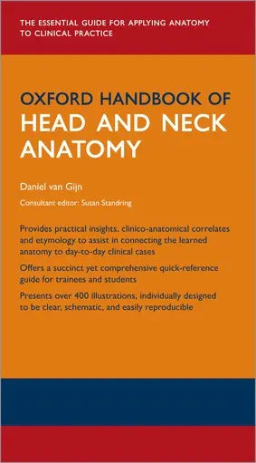 OXFORD HANDBOOK OF Head and Neck Anatomy 2022