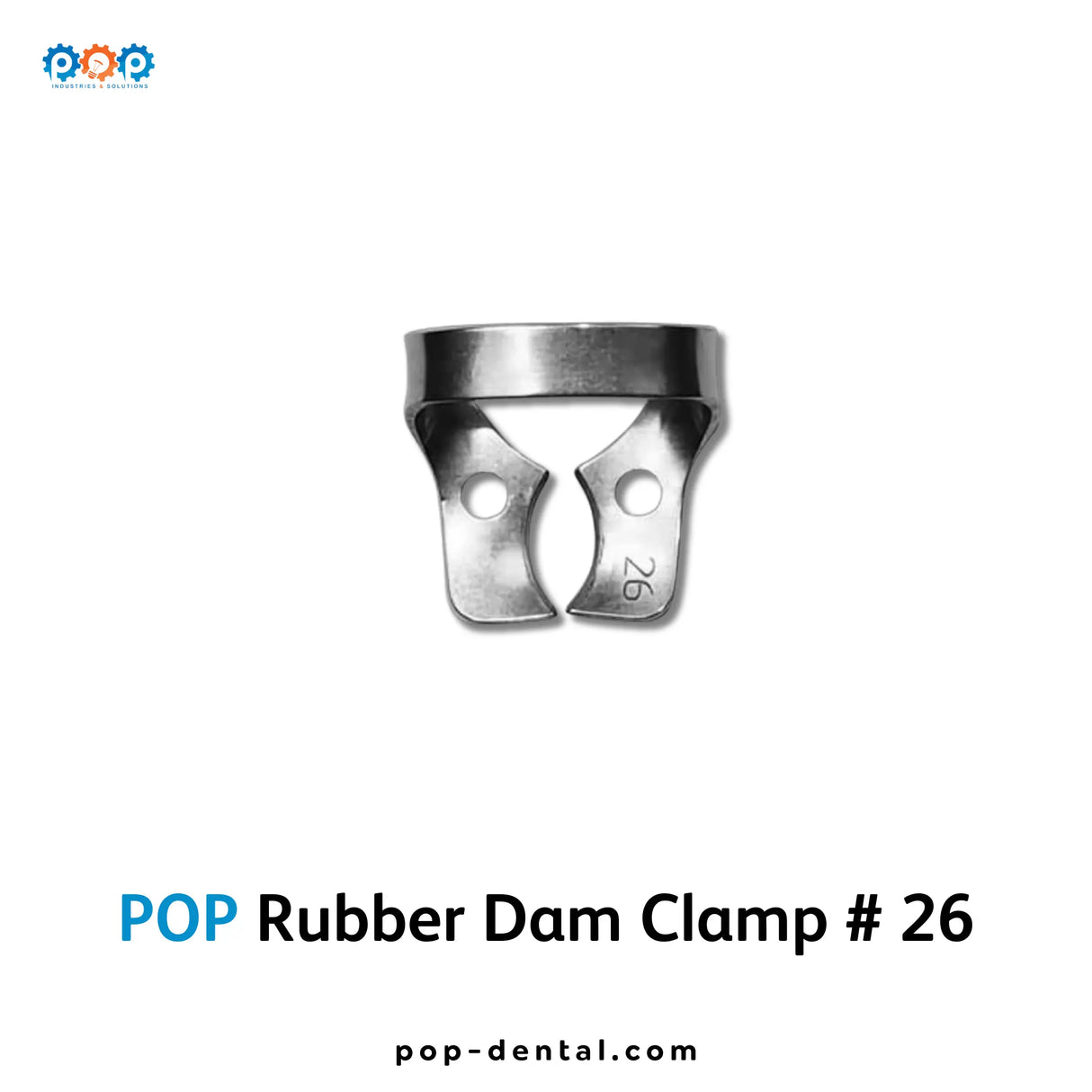 Pop Rubber Dam Clamp