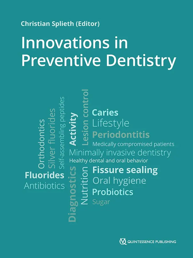 Innovations in Preventive Dentistry 2021
