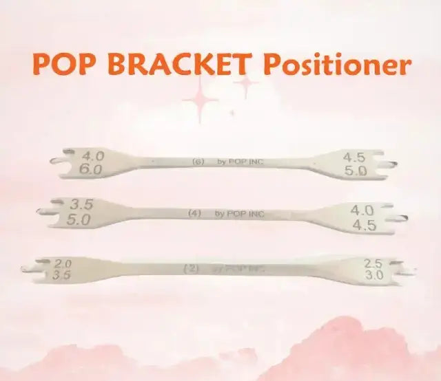 POP Bracket Positioner
