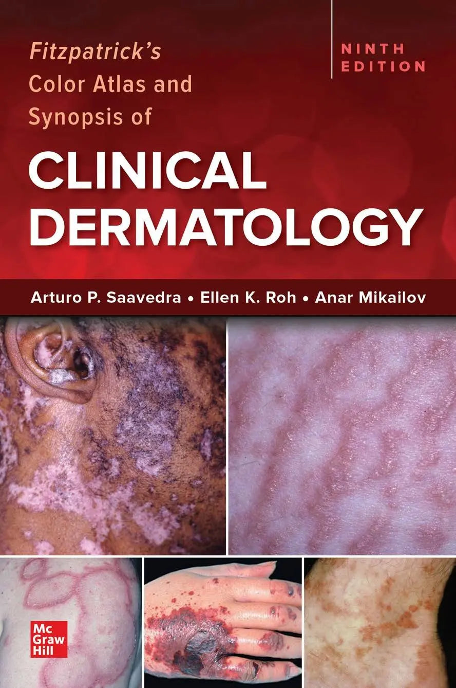 FITZPATRICK'S COLOR ATLAS AND SYNOPSIS OF Clinical Dermatology 2023