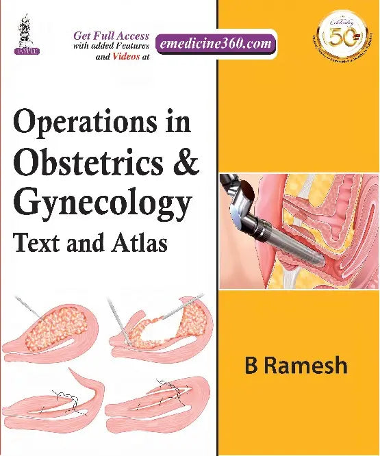 Operations in Obstetrics and Gynecology Text and Atlas 2020