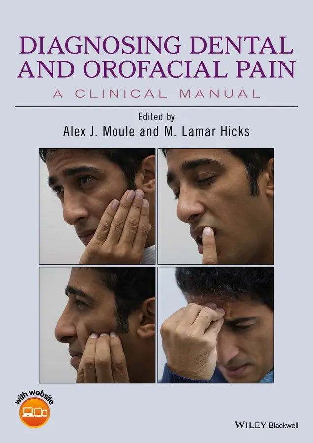 Diagnosing dental and orofacial pain a clinical manual 2017