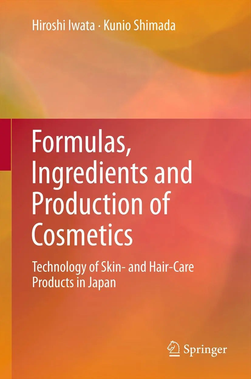 Formulas Ingredients and Production of Cosmetics 2013