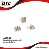 DTC Bondable Lingual Eyelet