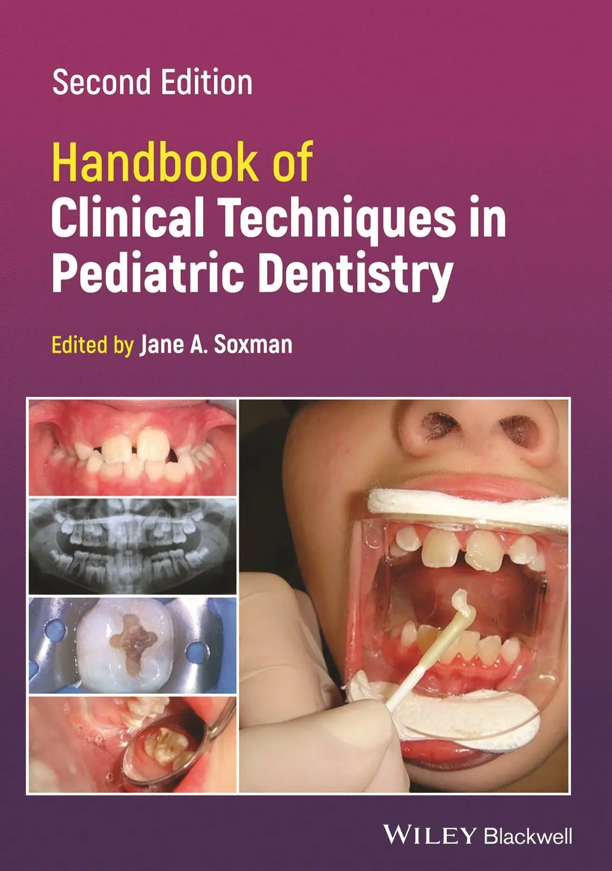 Handbook of Clinical Techniques in Pediatric Dentistry 2022