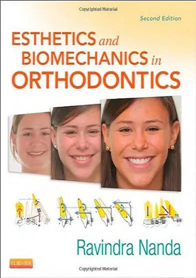 Esthetics and Biomechanics in Orthodontics 2015