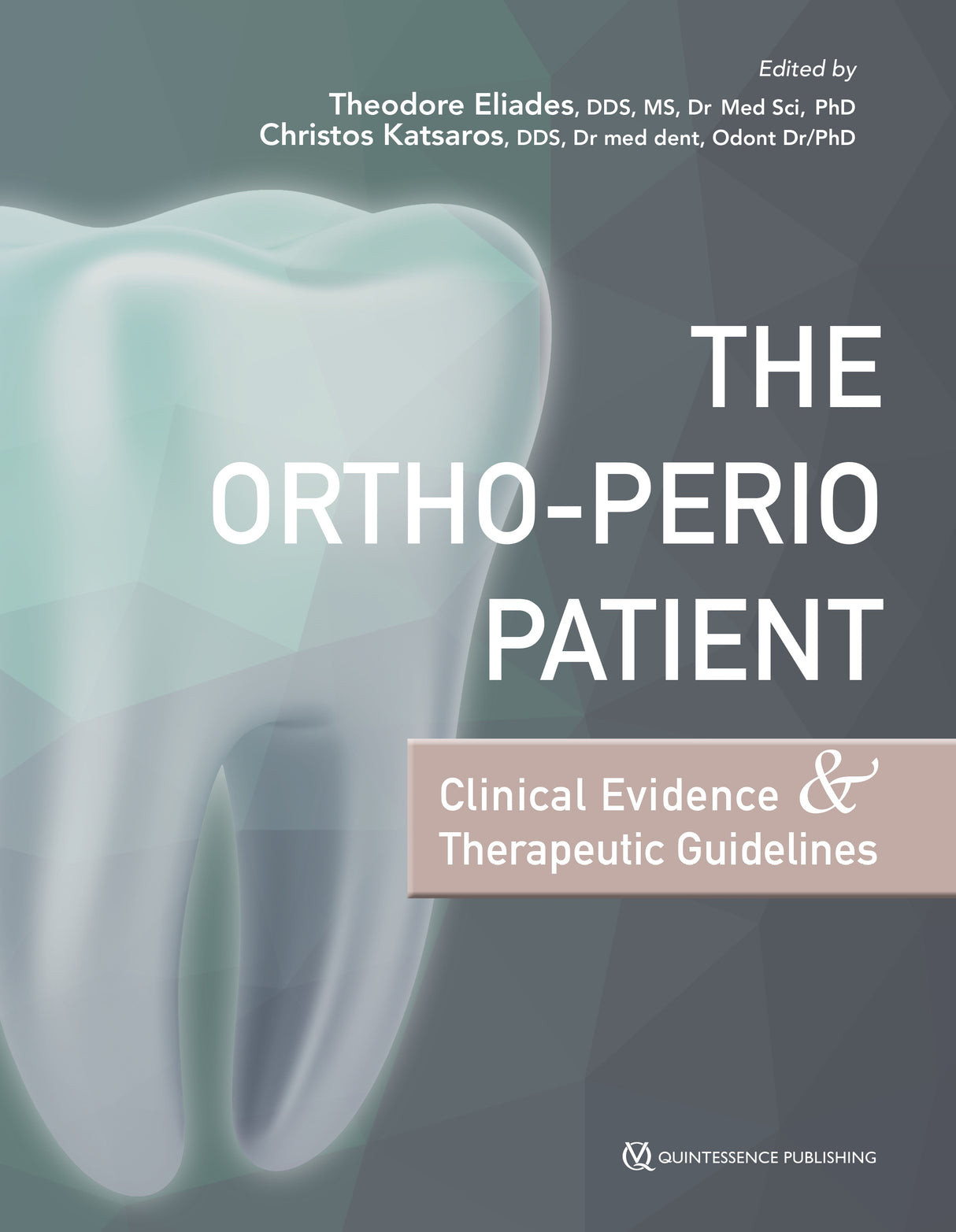 The Ortho-Perio Patient Clinical Evidence & Therapeutic Guidelines 2019