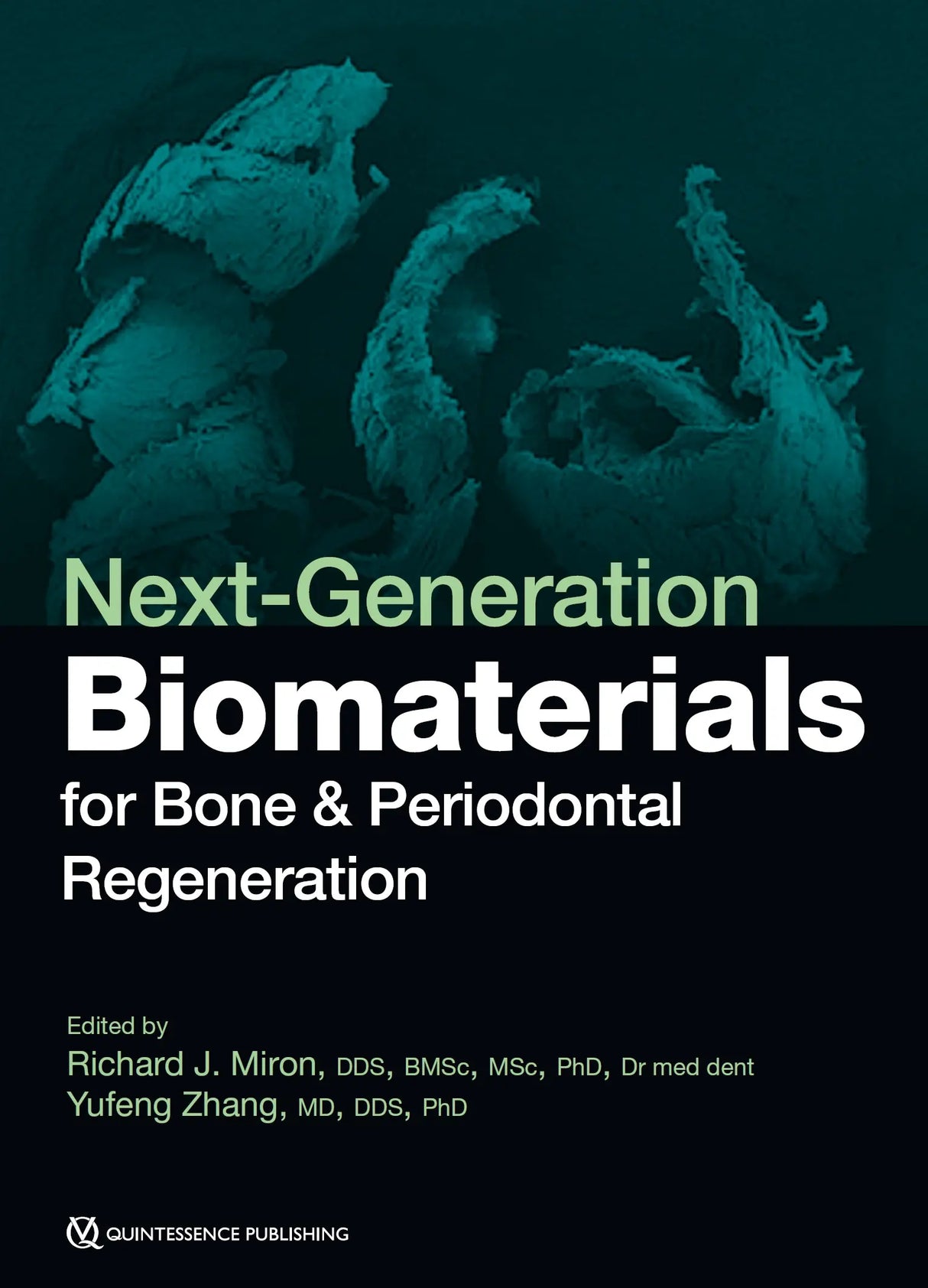 Next-Generation Biomaterials for Bone & Periodontal Regeneration 2019