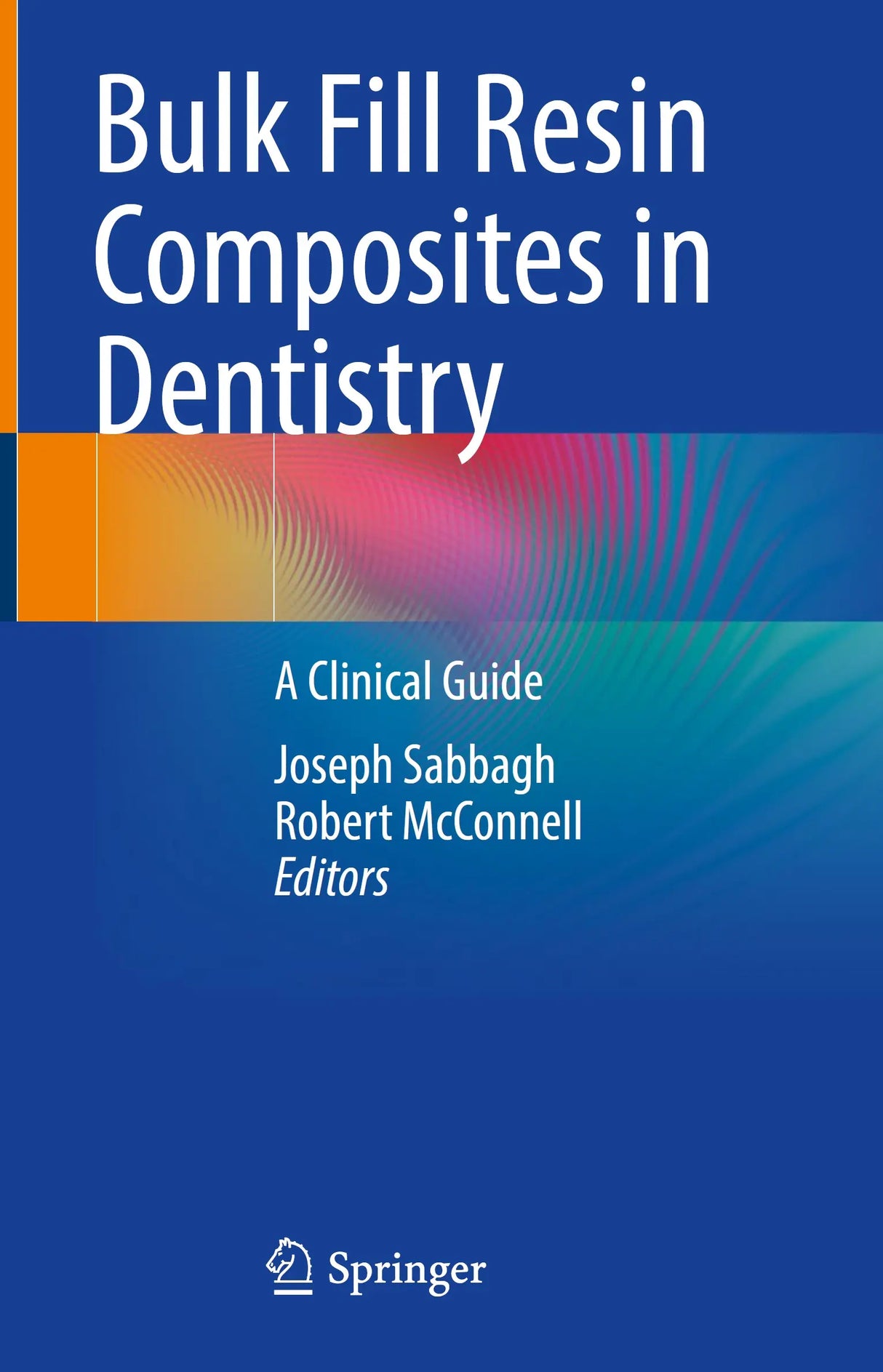 Bulk Fill Resin Composites in Dentistry 2023