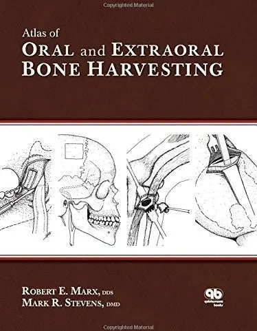 Atlas of Oral and Extraoral Bone Harvesting 2010