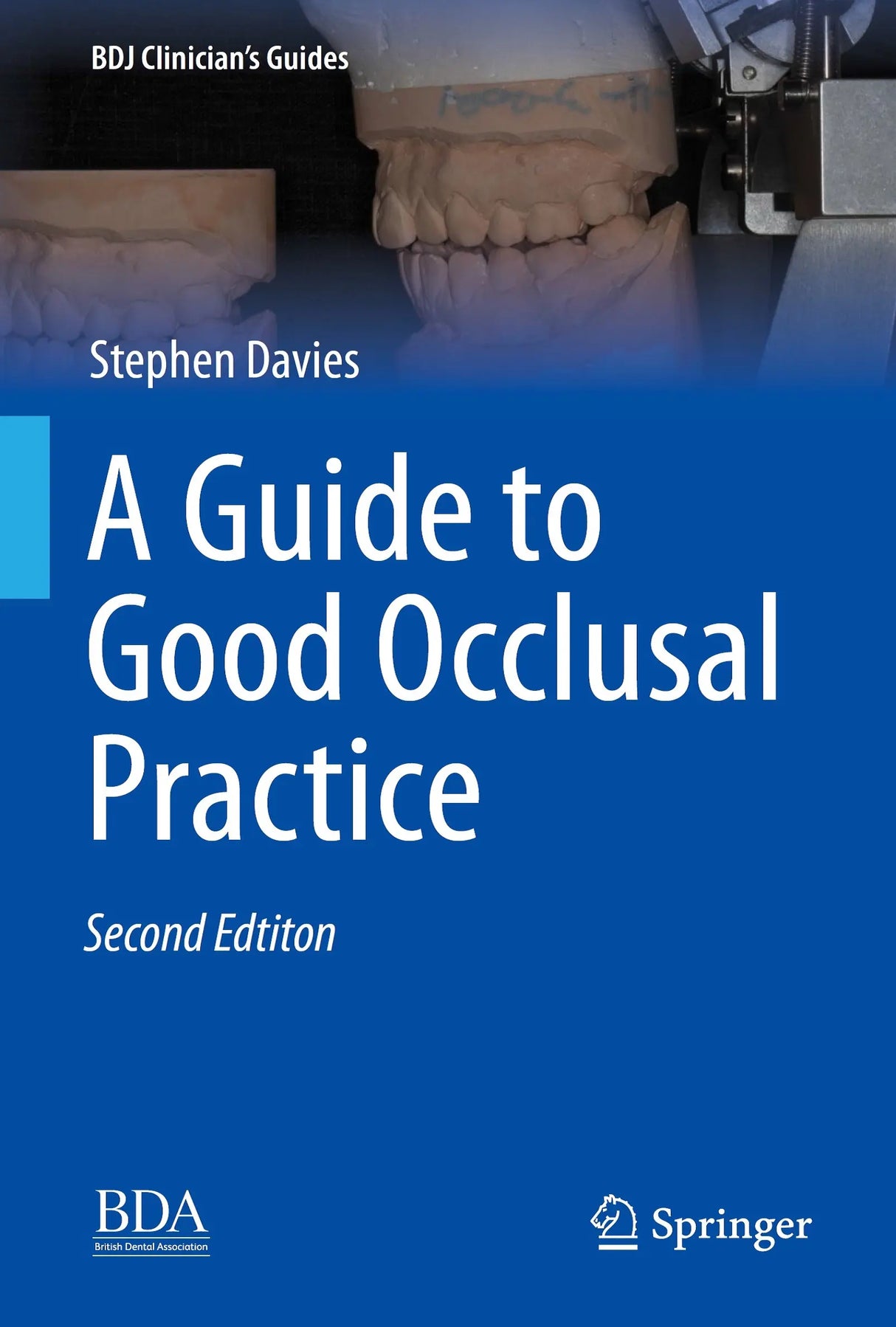 A Guide to Good Occlusal Practice 2022