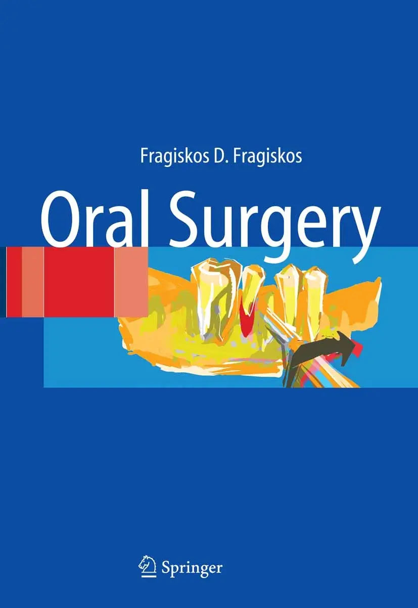 Textbook of Oral Surgery 2007