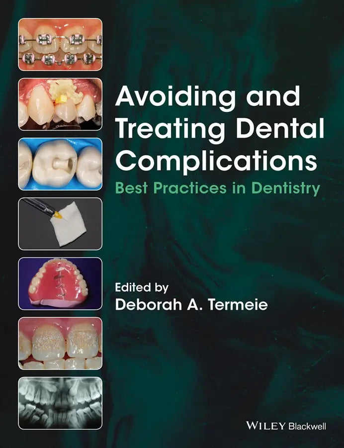 Avoiding and Treating Dental Complications 2016