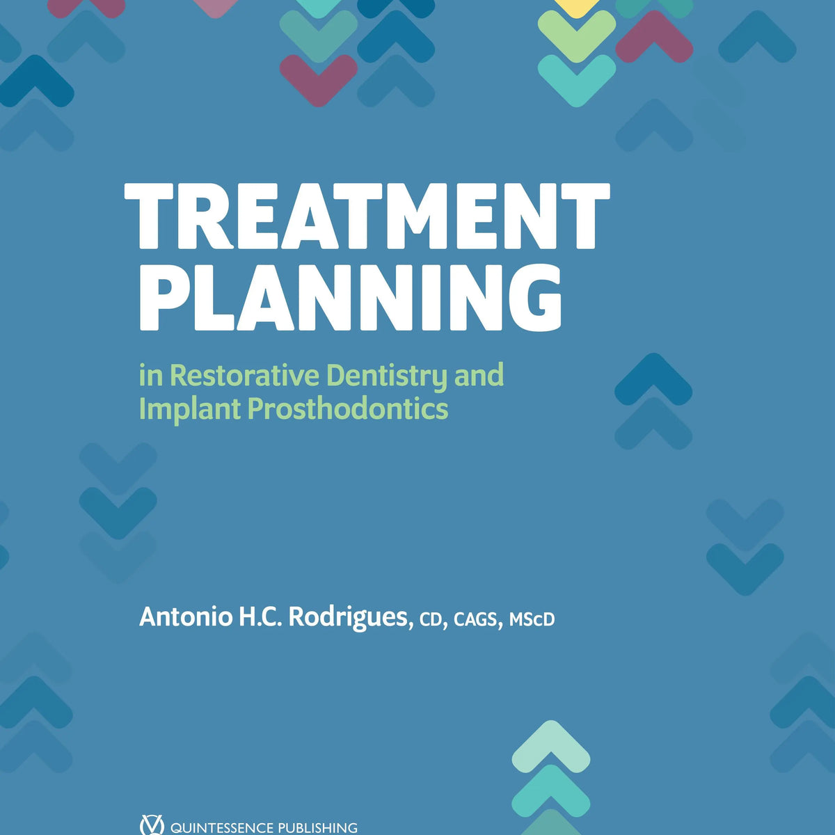 Treatment Planning in Restorative Dentistry and Implant Prosthodontics ...
