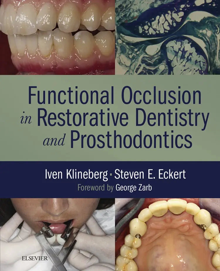 Functional Occlusion in Restorative Dentistry and Prosthodontics 2016
