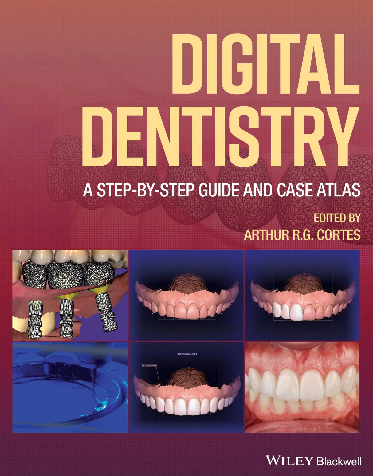 Digital Dentistry 2022