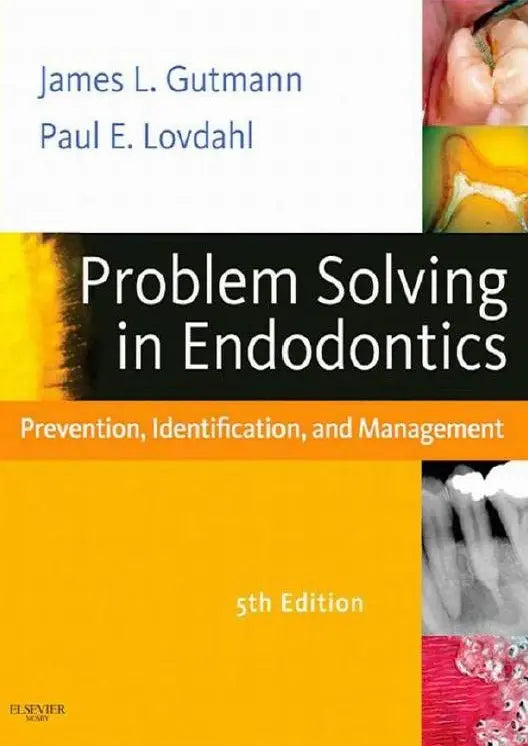 Problem Solving in Endodontics 2011