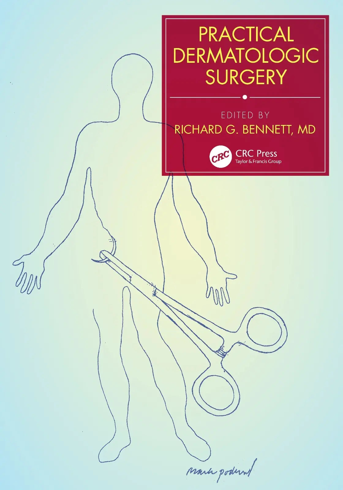 Practical Dermatologic Surgery 2022