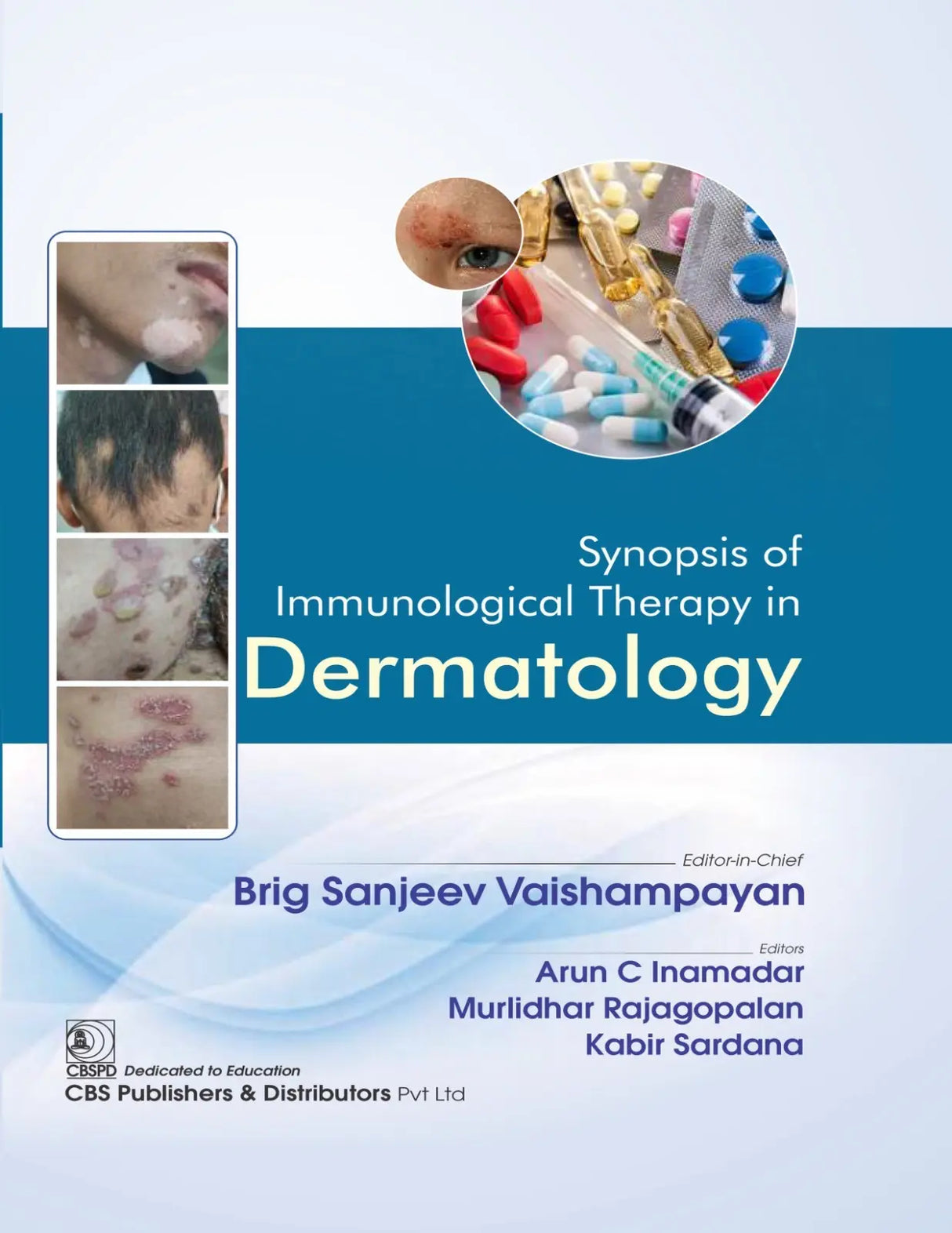 Synopsis of Immunological Therapy in Dermatology 2023