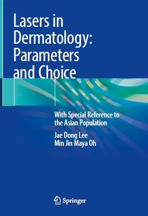 Lasers in Dermatology: Parameters and Choice With Special Reference to the Asian Population 2022