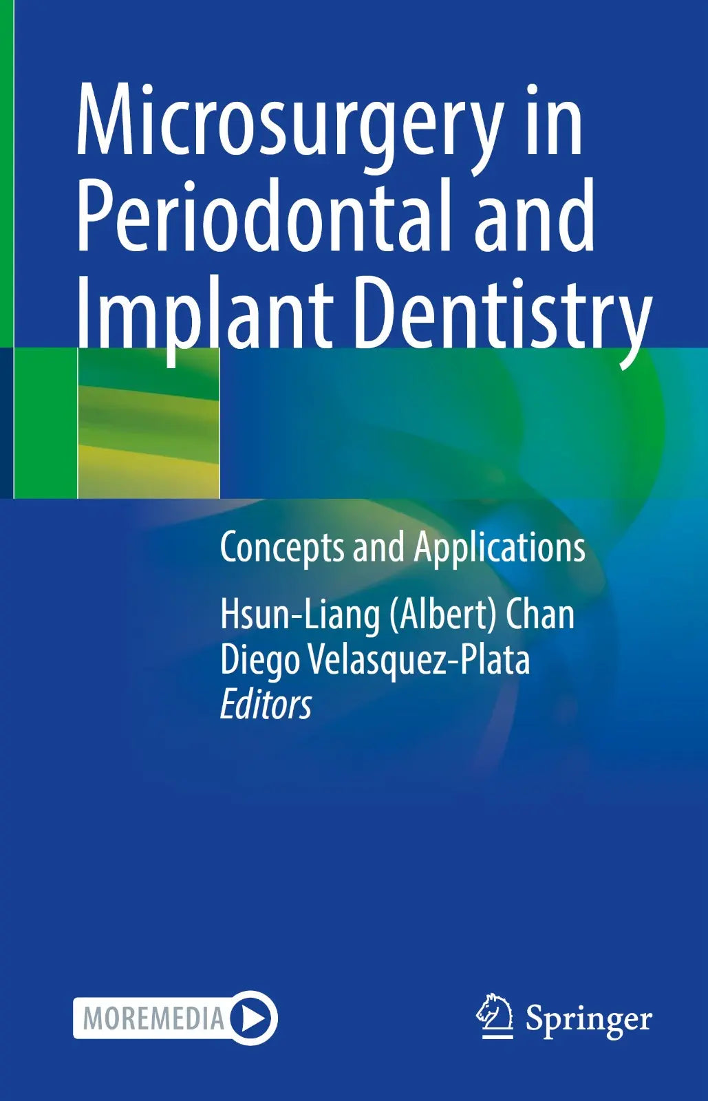 Microsurgery in Periodontal and Implant Dentistry 2022