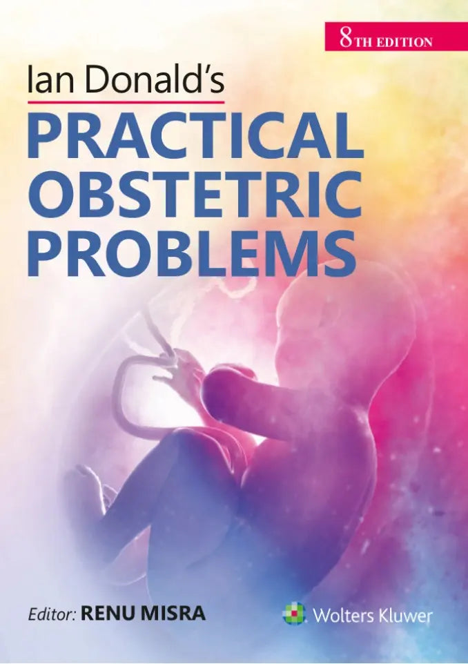 Ian Donald’s Practical Obstetric Problems 2020