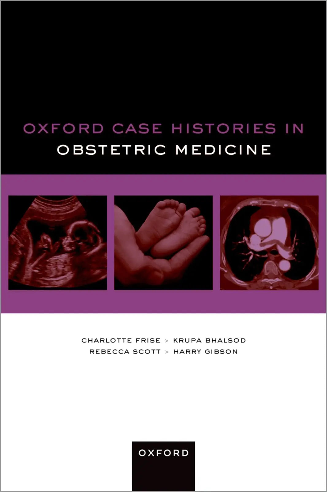 Oxford Case Histories in Obstetric Medicine 2023