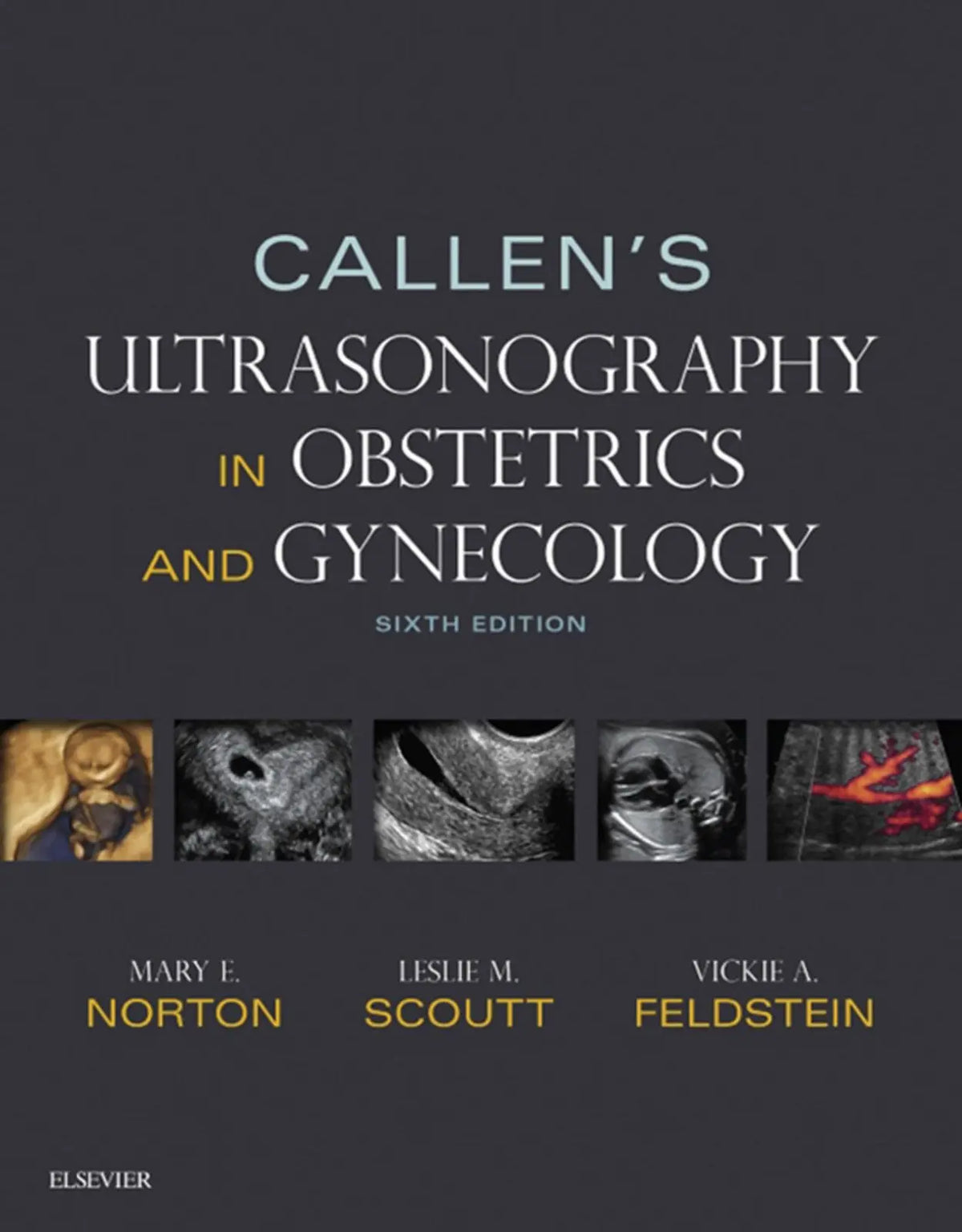 Callen’s Ultrasonography in Obstetrics and Gynecology 2017